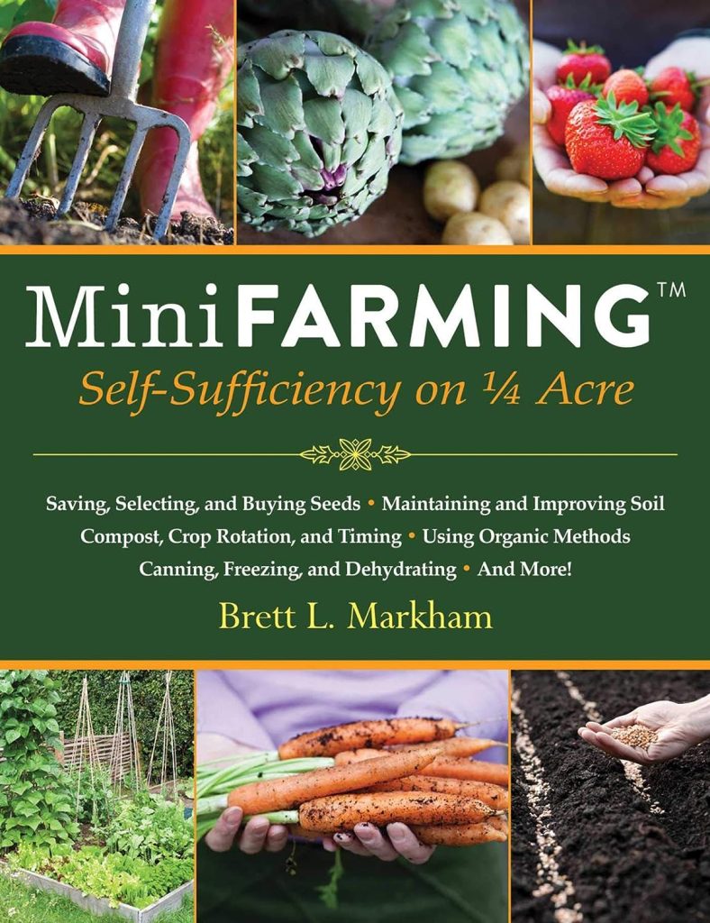 Self-Sufficient Farming Book by Brett L. Markham